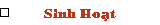 Sinh Ho�t