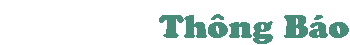 Th�ng B�o